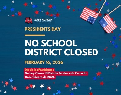 No School. District Closed in Honor of Presidents Day